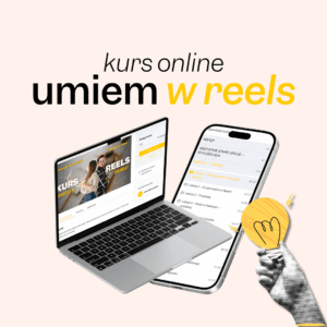 Kurs Reels - Naucz się montażu krótkich formatów video